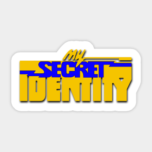 My Secret Identity Sticker